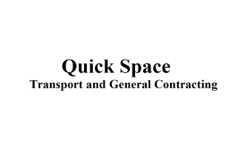 Quick Space Transport and General Contracting